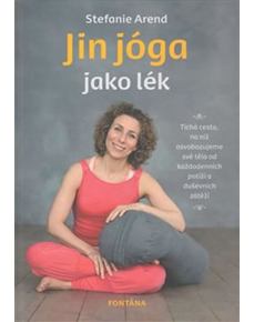 Jin jóga jako lék