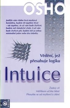Intuice - Vědění, jež přesahuje logiku